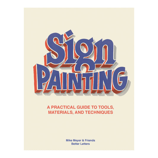 The Sign Painting by Mike Meyer and Sam Roberts