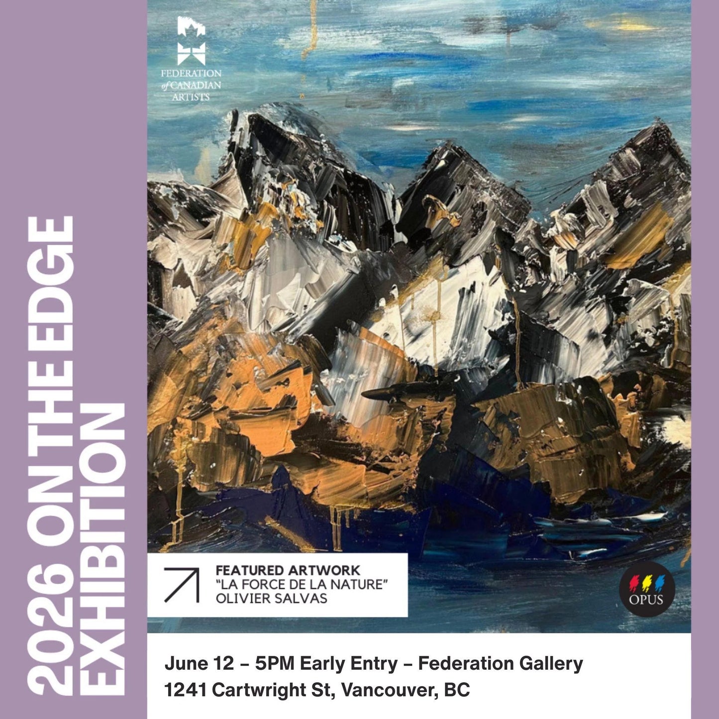Opus Member Early Access: On The Edge Opening Night - 5pm Entry