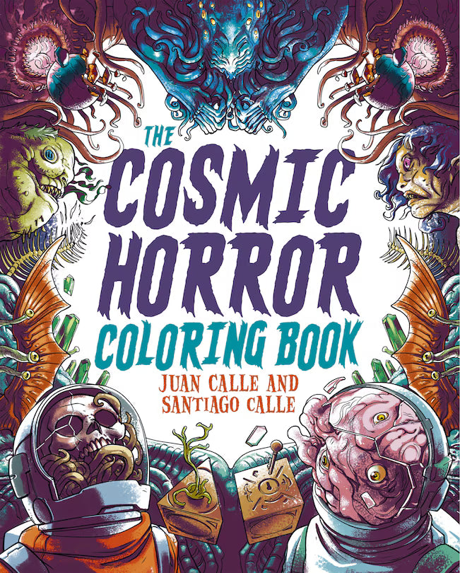 The Cosmic Horror Coloring Book