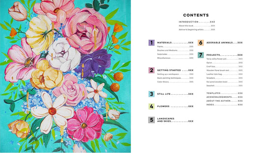 Creative Acrylics: A Step-by-Step Beginner’s Guide to Creating with Paint & Mediums by Carla Co Chua