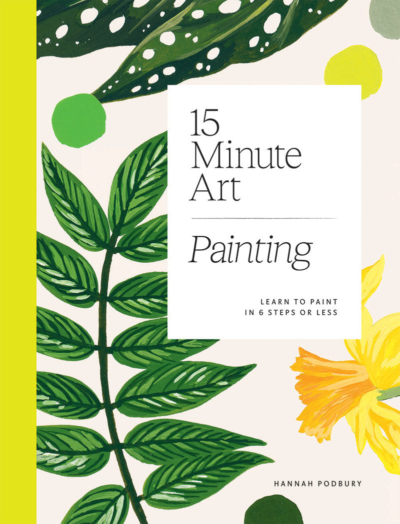 15-Minute Art Painting by Hannah Podbury