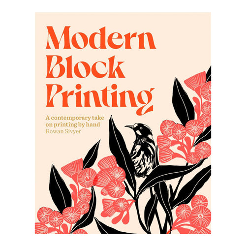 Modern Block Printing: Over 15 projects Designed to be Printed by Hand