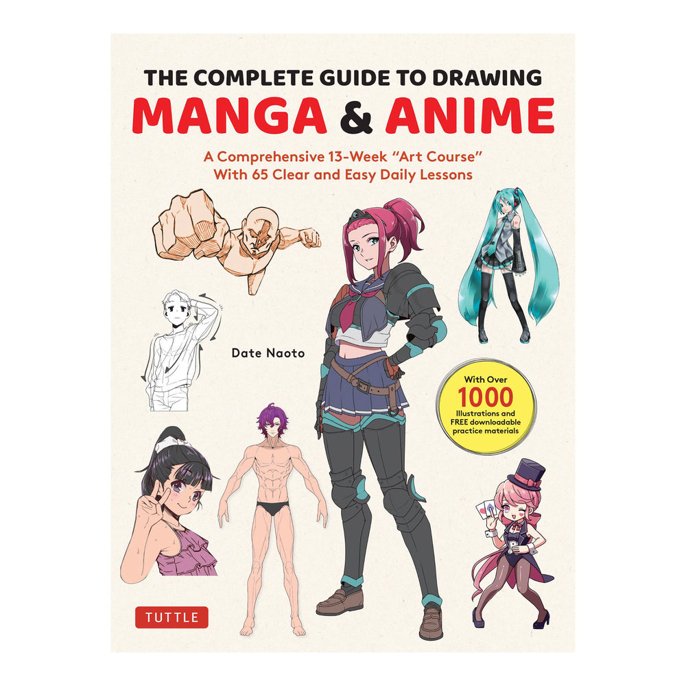 The Complete Guide to Drawing Manga & Anime by Date Naoto