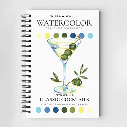 Willow Wolfe Watercolor Workbook - Classic Cocktails