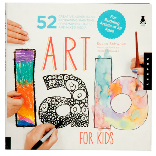 Art Lab for Kids by Susan Schwake