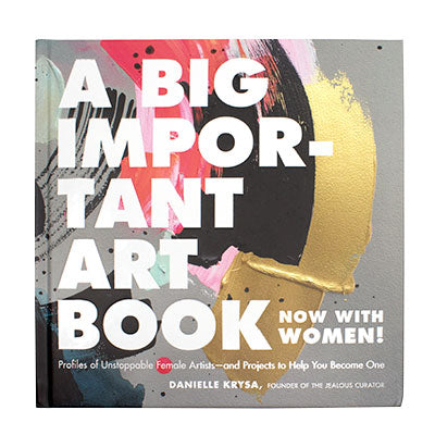 A Big Important Art Book Now with Women! by Danielle Krysa