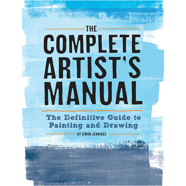 Complete Artist Manual by Simon Jennings