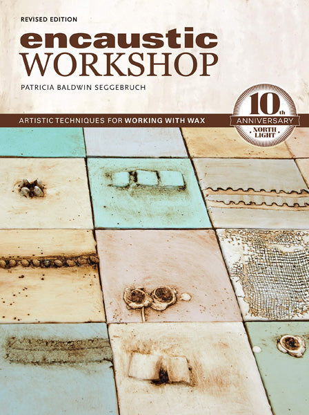 Encaustic Workshop by Patricia Baldwin