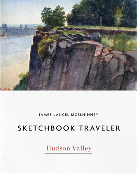 Sketchbook Traveler: Hudson Valley by James Mcelhinney